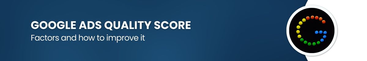 Google Ads Quality Score