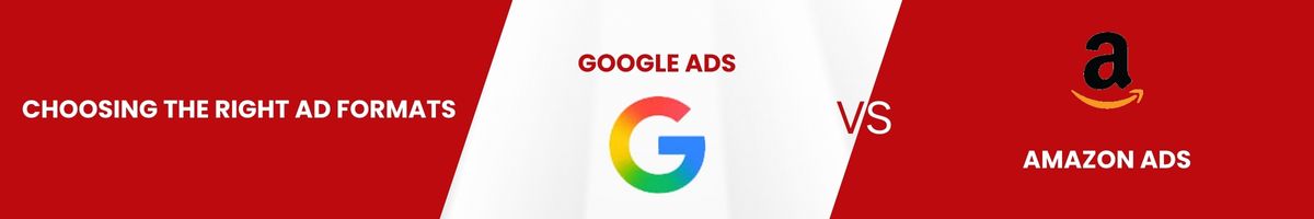 Google Ads vs Amazon Ads