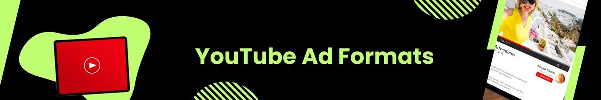 YouTube Ad Formats