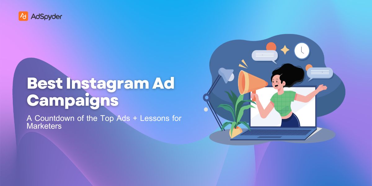 Best Instagram Ad Campaigns