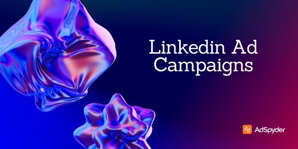 Linkedin Advertising Campaigns 2026- Elevate Your Strategy
