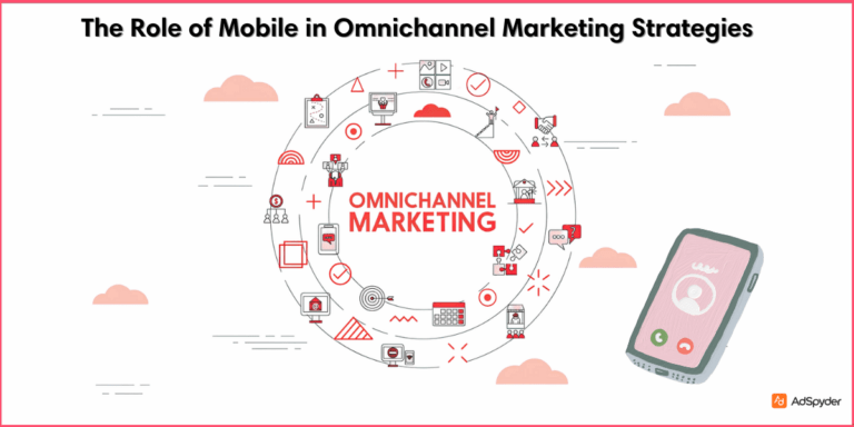 Mobile in Omnichannel Marketing-Strategies and Tips for Success
