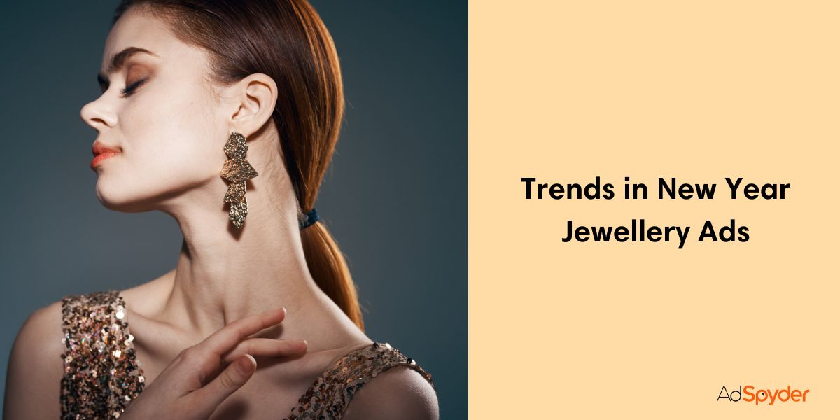 Trends in New Year Jewellery Ads
