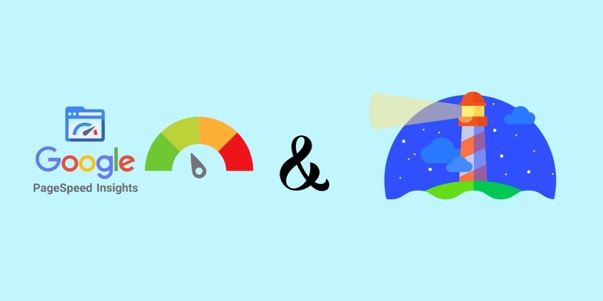 Google PageSpeed Insights & Lighthouse