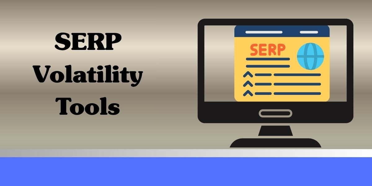 SERP Volatility Tools