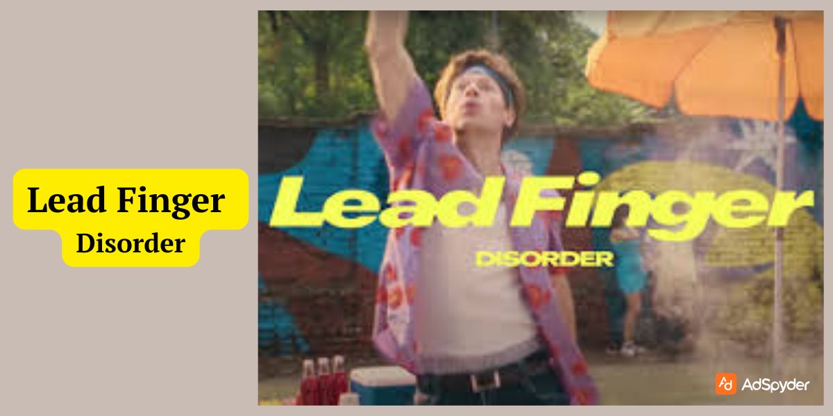 Lead Finger Disorder=Spotify Ad 2025 