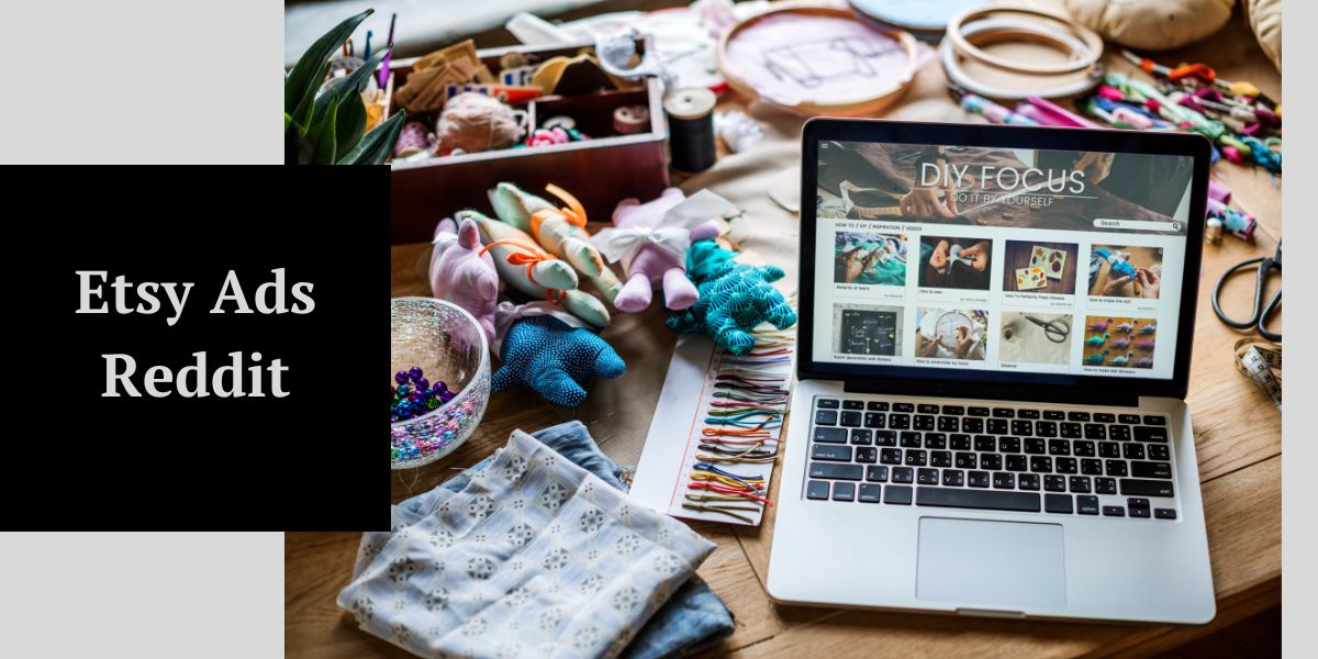 Etsy Ads Reddit