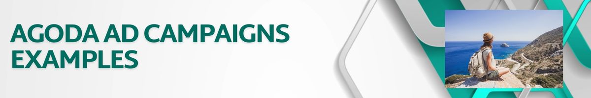 Agoda Ad Campaigns Examples