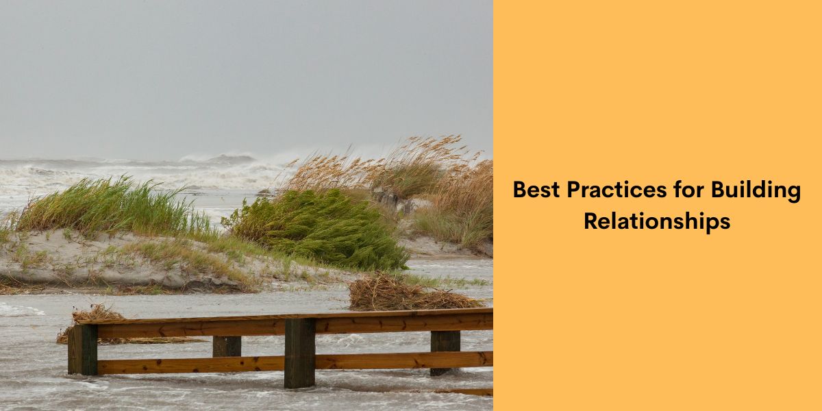 Best Practices for Building Relationships