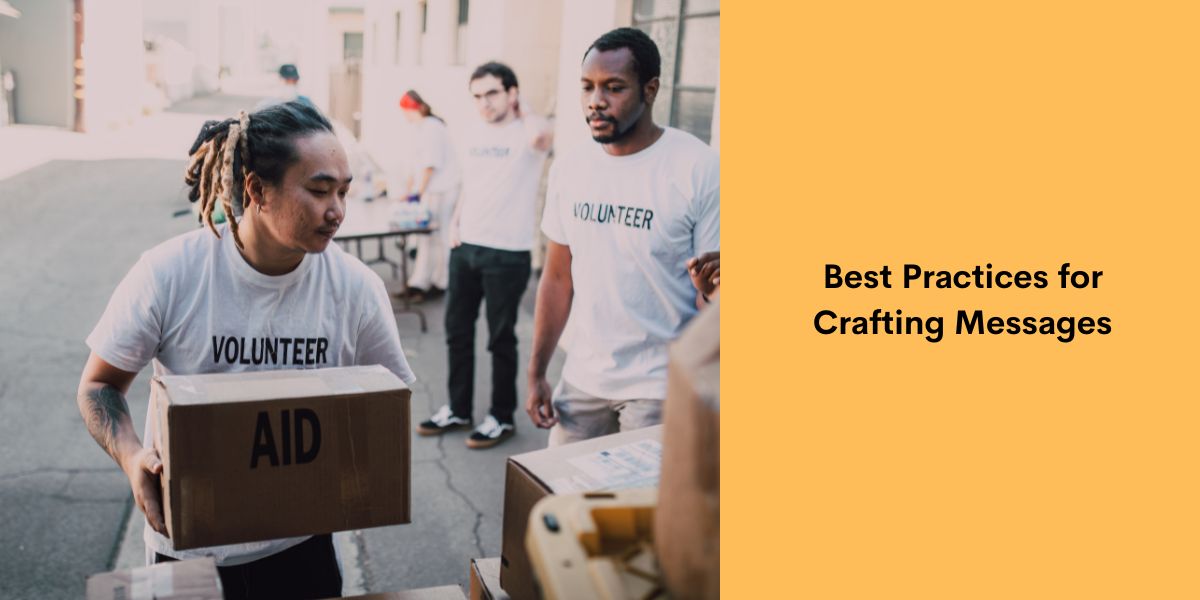 Best Practices for Crafting Messages
