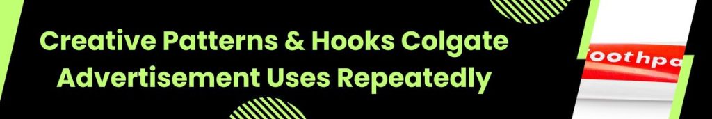 Colgate Advertisement Strategies, Challenges & Key Lessons 2026