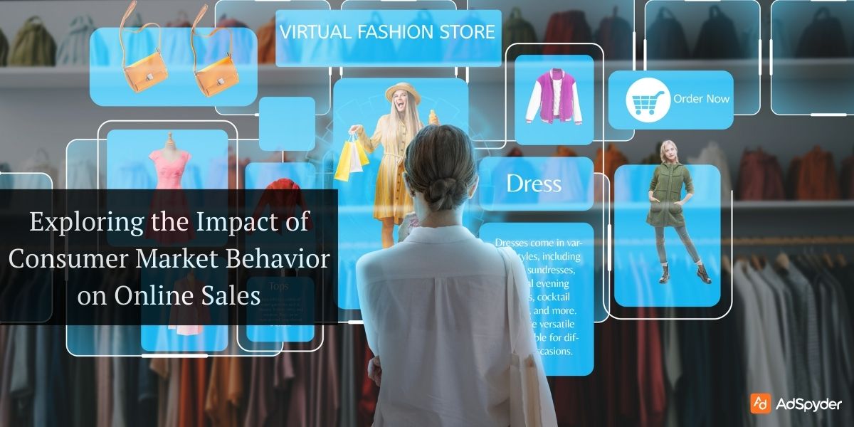 Consumer Market Behavior on Online Sales