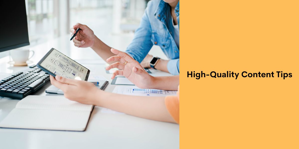 High-Quality Content Tips