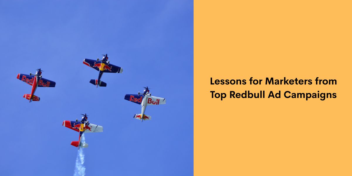 Lessons for Marketers from Top Redbull Ad Campaigns