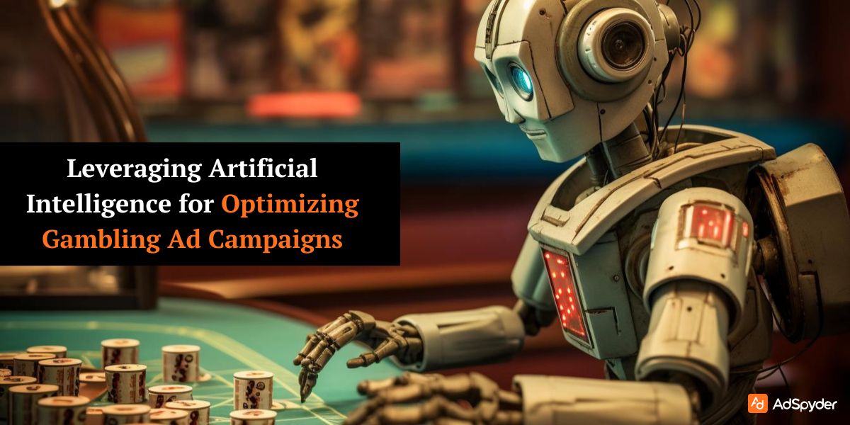 AI Optimization for Gambling Ads