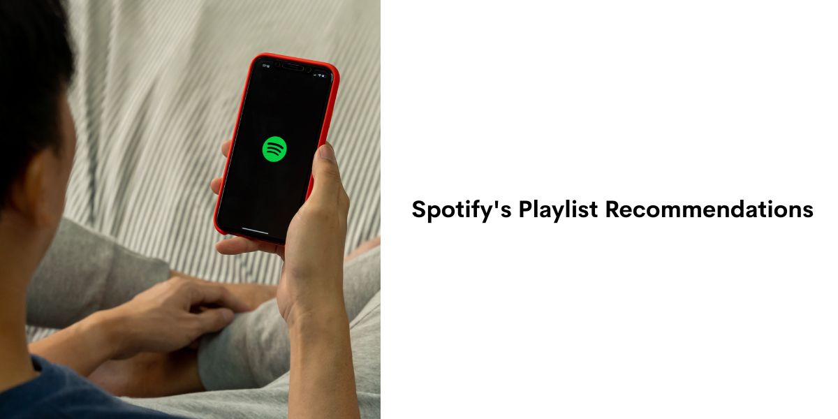 Spotify's Playlist Recommendations