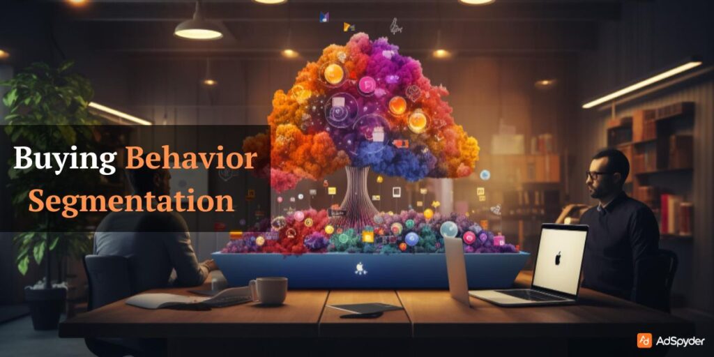 buying behavior segmentation