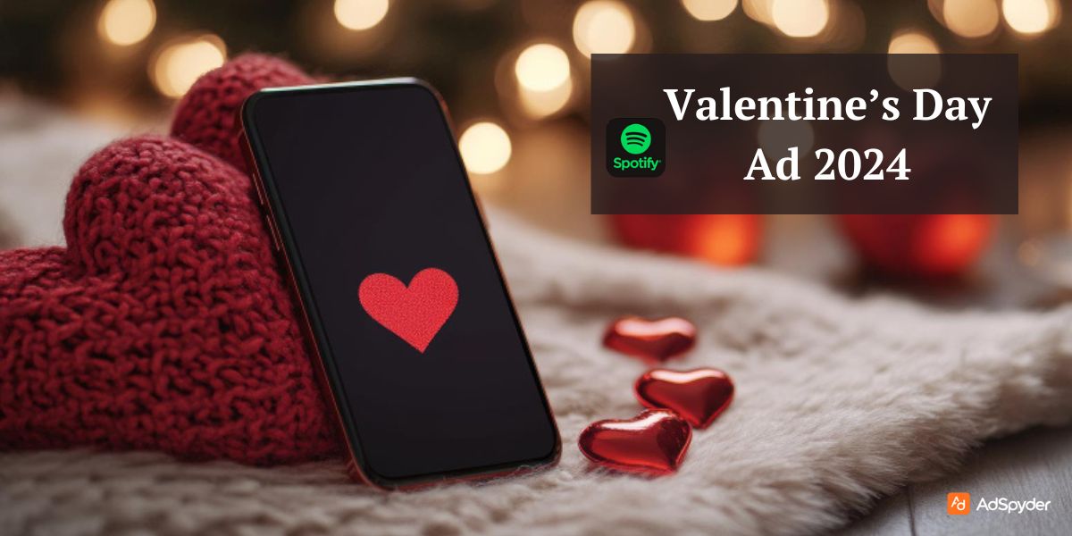Spotify Valentine’s Day Ad 2024