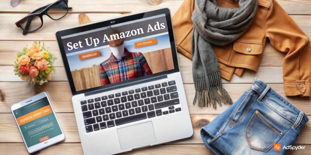 Set Up Amazon Ads