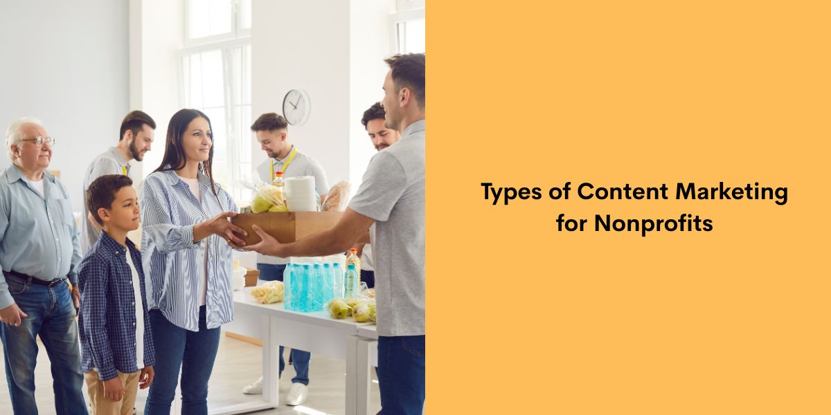 Types of Content Marketing for Nonprofits