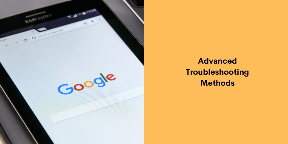 Advanced Troubleshooting Methods
