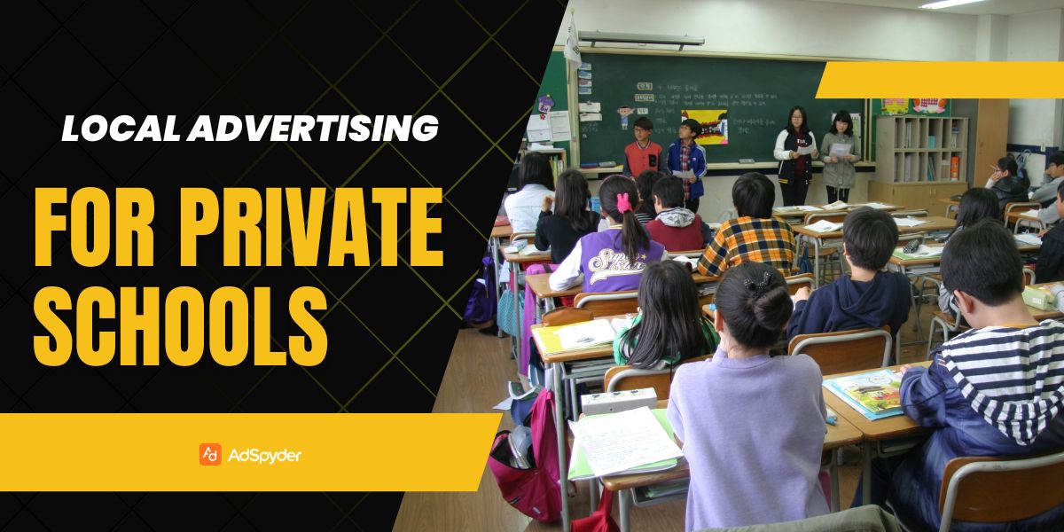 Local Advertising for private schools