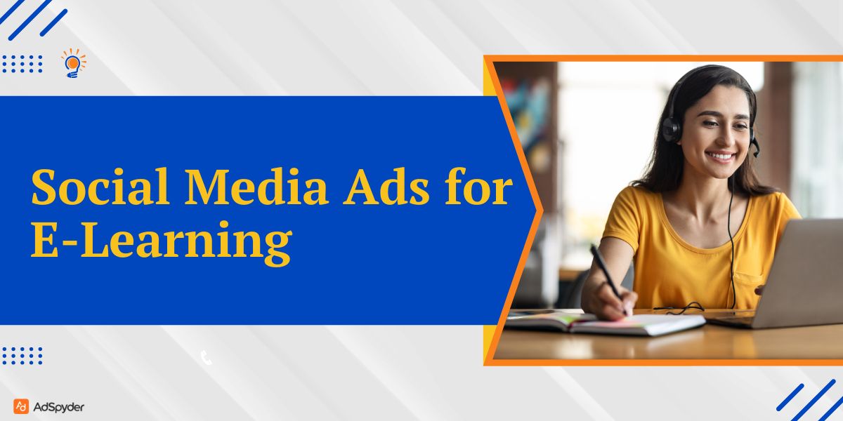 Social Media Ads for E-Learning