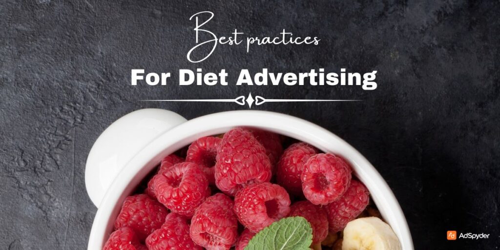 Best Practices for Diet Advertising