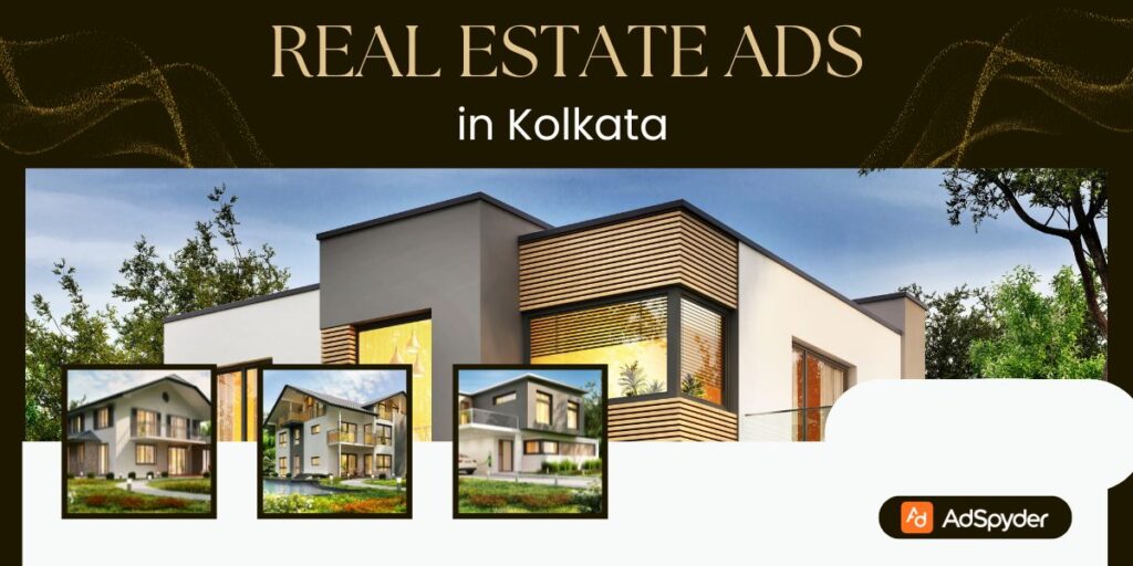 Real Estate Ads in Kolkata