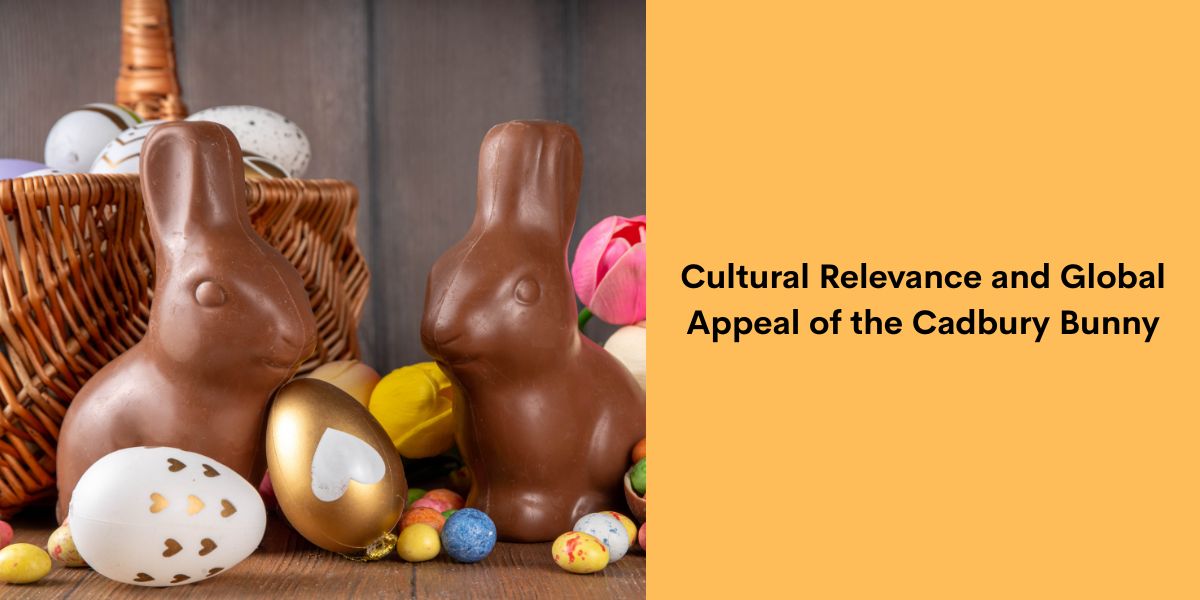 Cultural Relevance and Global Appeal of the Cadbury Bunny