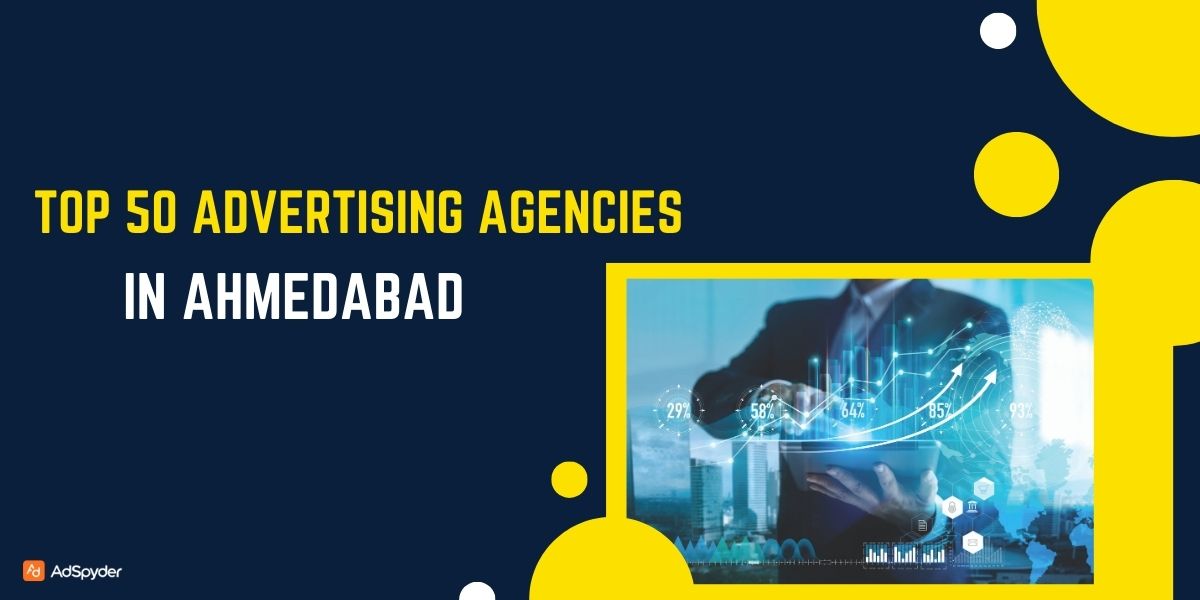Advertising Agencies in Ahmedabad