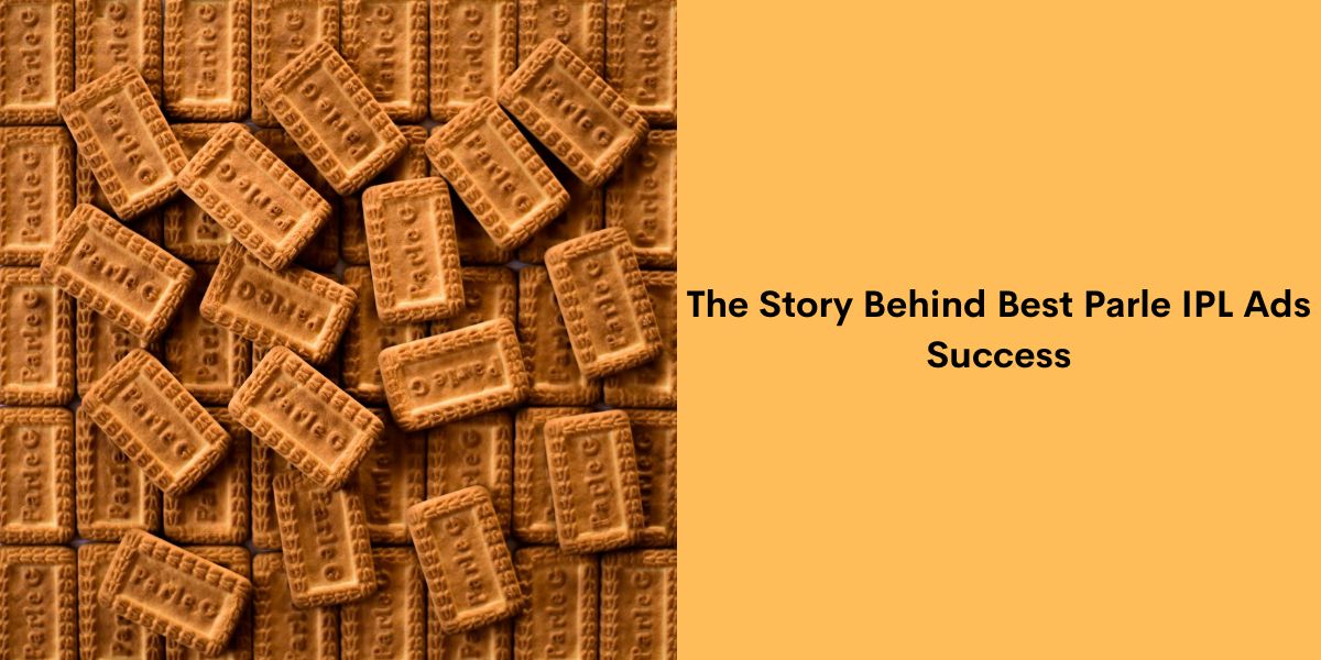 The Story Behind Best Parle IPL Ads Success