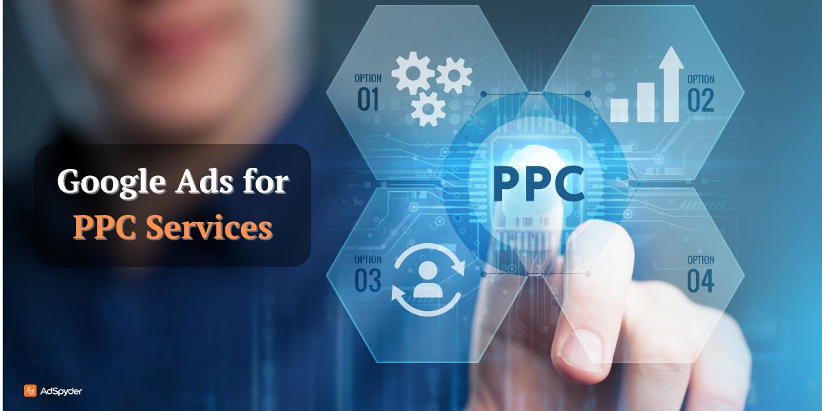 Google Ads for PPC Services