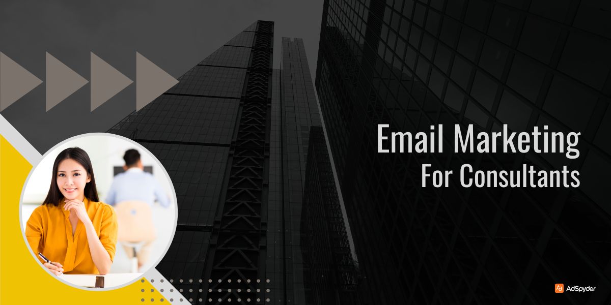 Email Marketing for Consultants