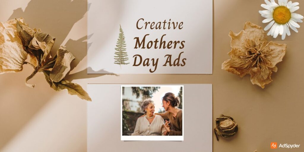 Creative Mother’s Day Ads