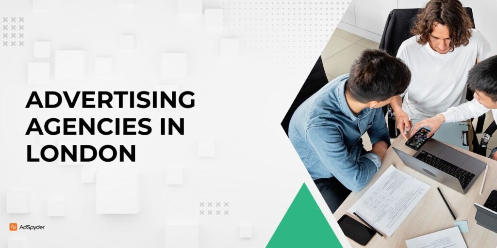Advertising Agencies in London