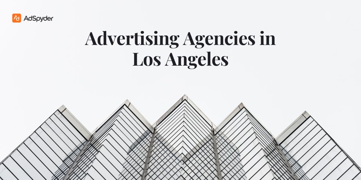 Advertising Agencies in Los Angeles