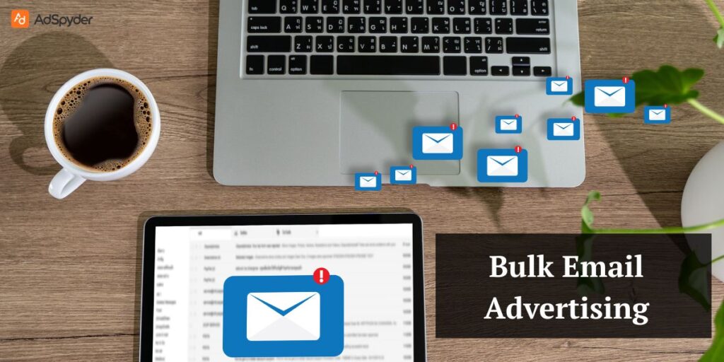 Bulk Email Advertising