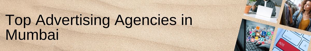 Top Advertising Agencies in Mumbai