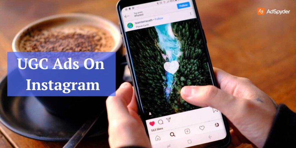 UGC Ads On Instagram