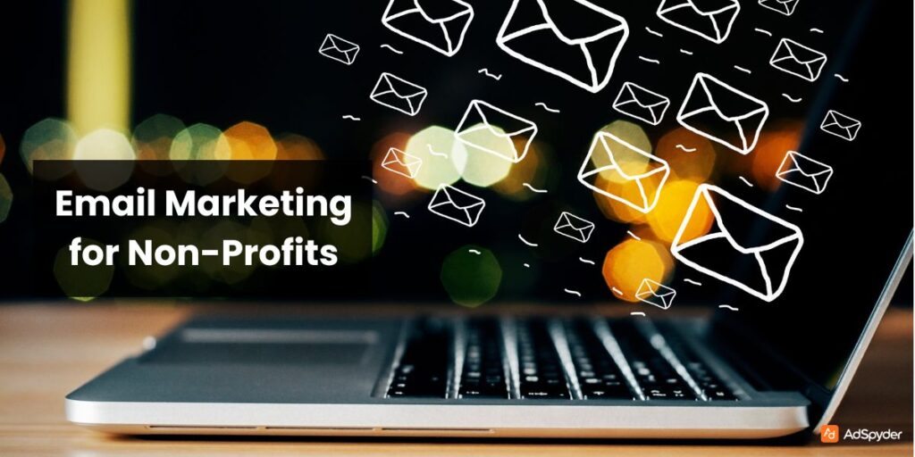Email Marketing for Non-Profits