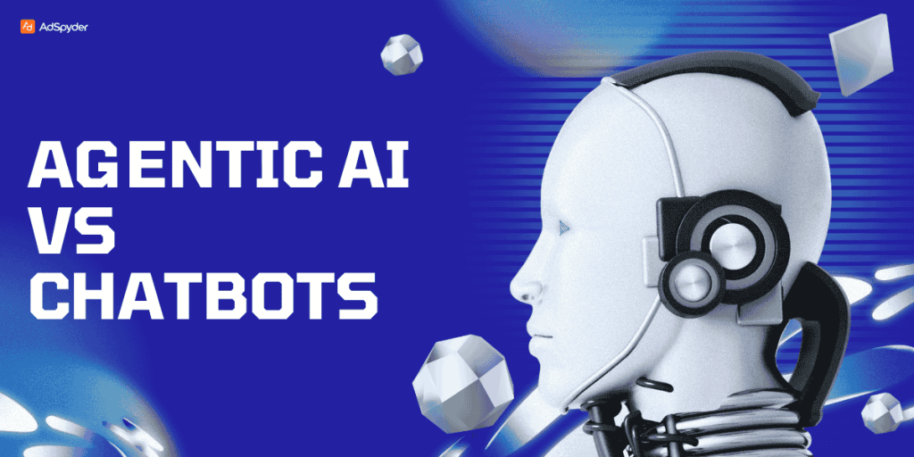 Agentic AI vs Chatbots