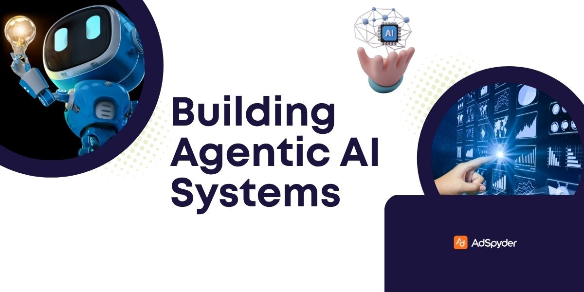 Building Agentic AI Systems