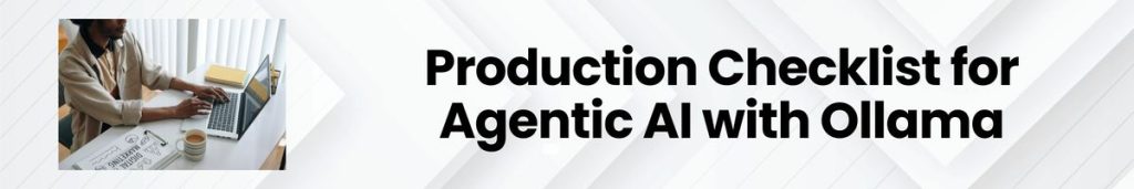 Agentic AI with Ollama - Local LLM Integration Guide for AI Agents