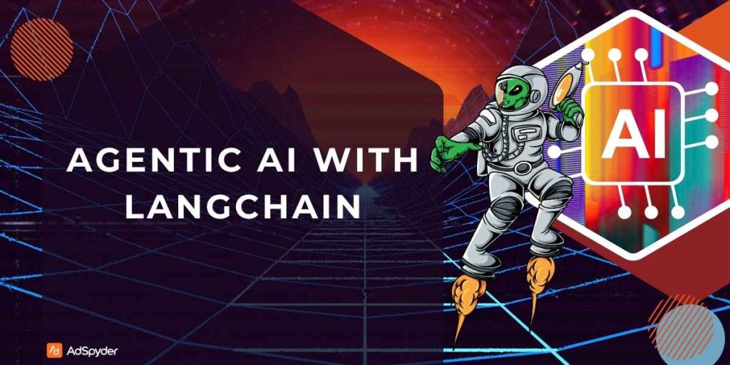 Agentic AI with LangChain