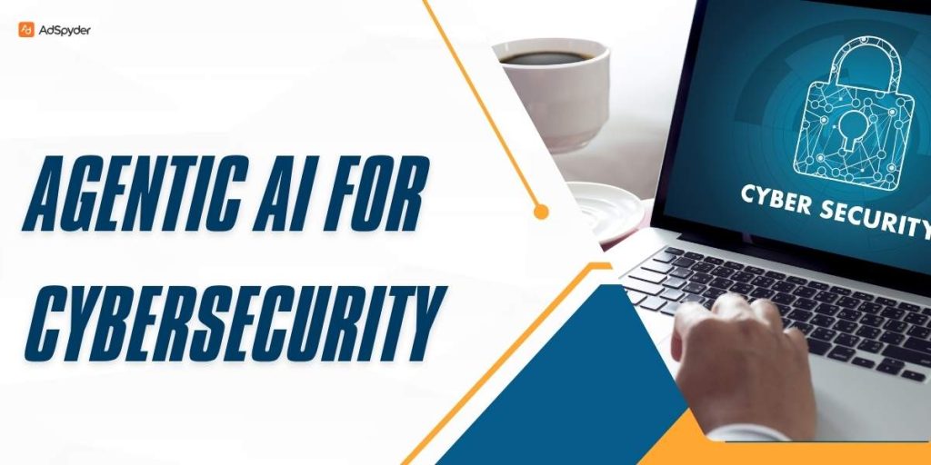 Agentic AI for Cybersecurity