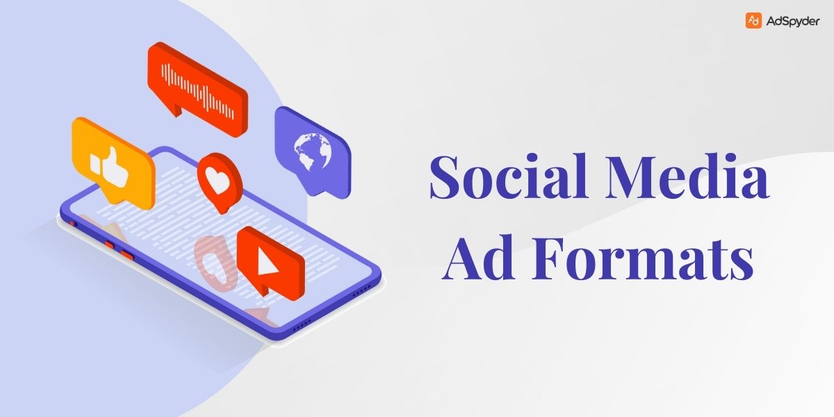 Social Media Ad Formats