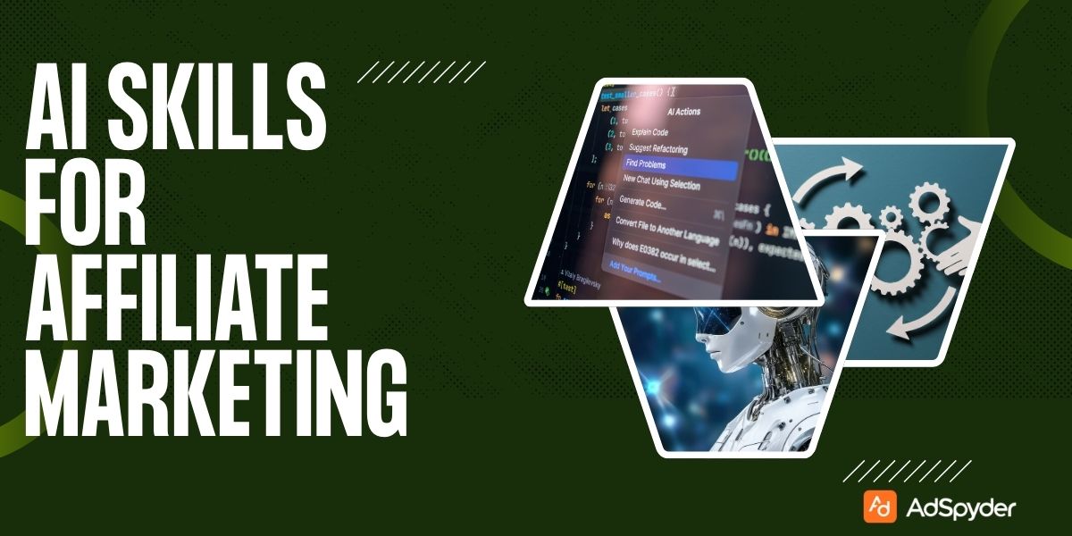AI Skills for Affiliate Marketing