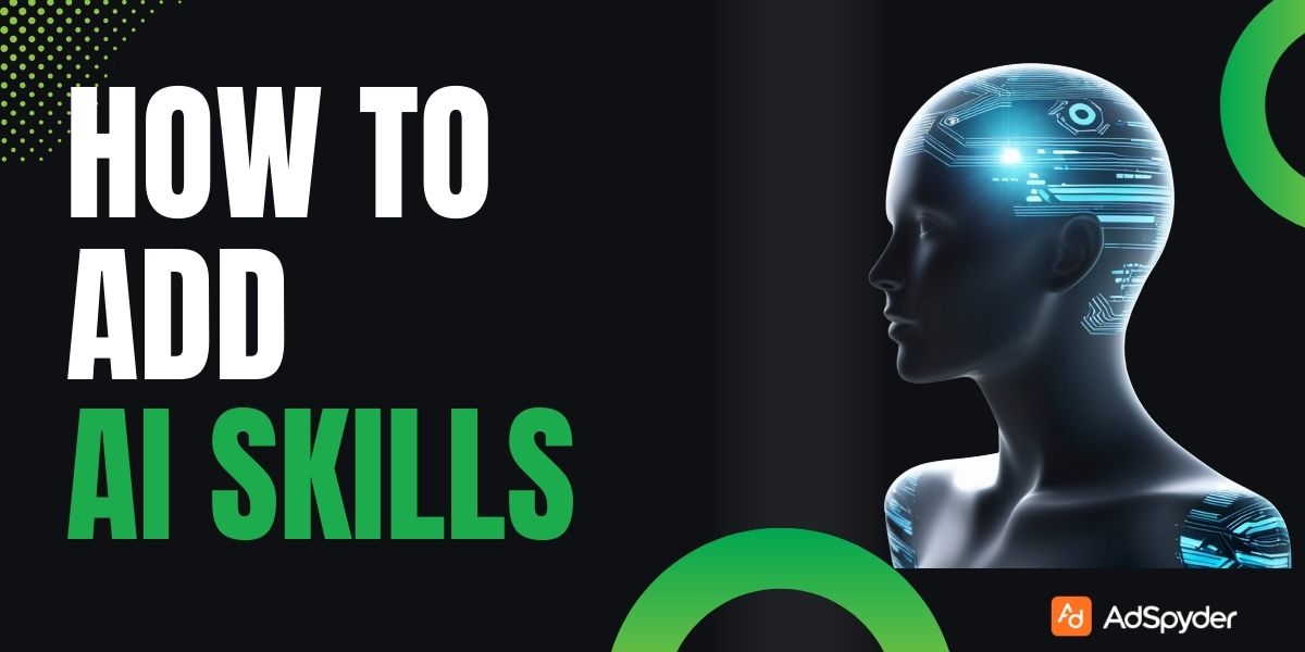 How to Add AI Skills