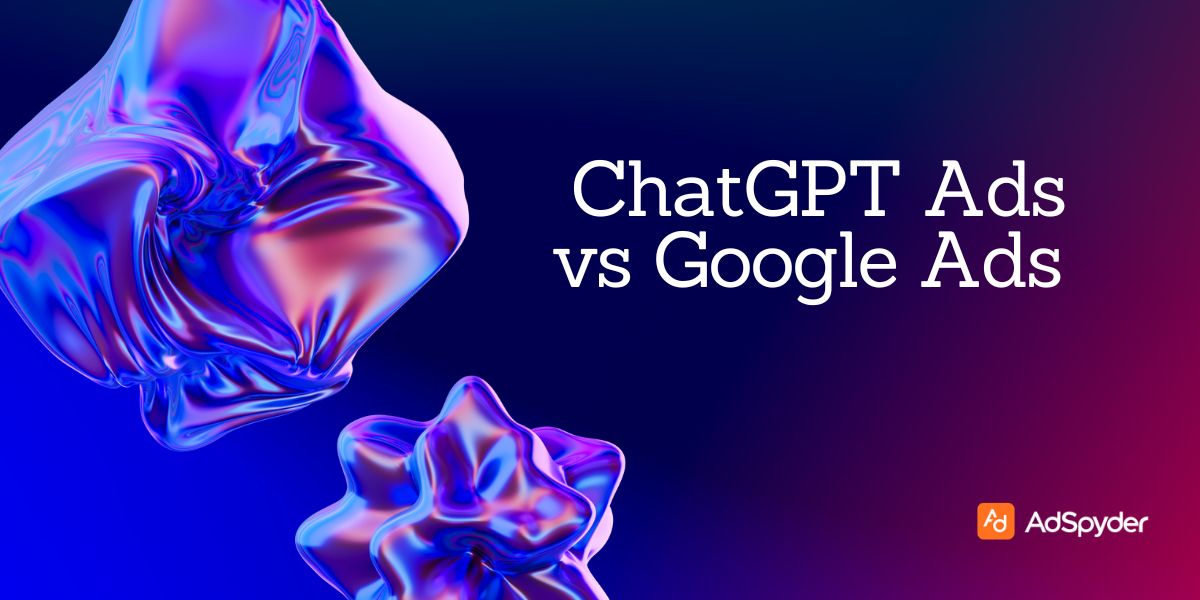 ChatGPT Ads vs Google Ads